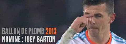 Joey Barton candidat Ballon de Plomb 2013